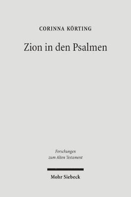 Zion in den Psalmen (inbunden)