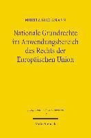 Nationale Grundrechte im Anwendungsbereich des Rechts der Europischen Union (hftad)