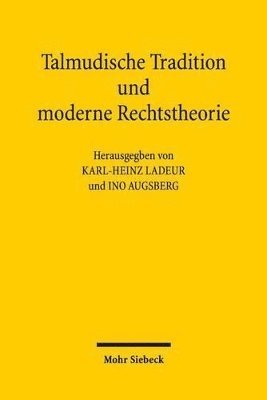 Talmudische Tradition und moderne Rechtstheorie (hftad)