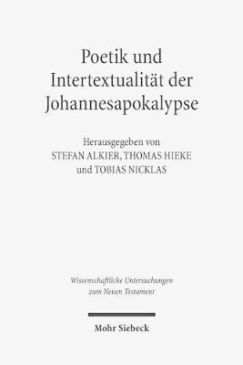 Poetik und Intertextualit�t der Johannesapokalypse (inbunden)