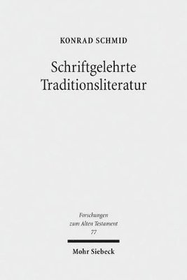 Schriftgelehrte Traditionsliteratur (inbunden)