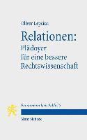Relationen: Pladoyer Fur Eine Bessere Rechtswissenschaft (hftad)