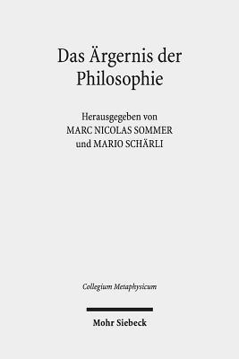 Das �rgernis der Philosophie (inbunden)