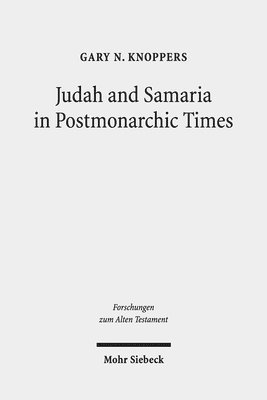 Judah and Samaria in Postmonarchic Times (hftad)