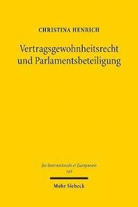 Vertragsgewohnheitsrecht und Parlamentsbeteiligung (hftad)