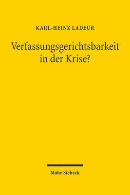 Verfassungsgerichtsbarkeit in der Krise? (hftad)