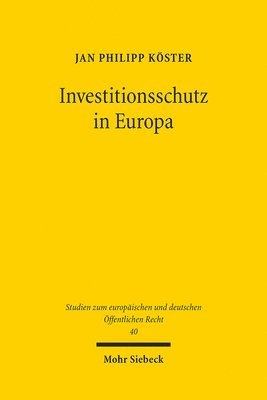 Investitionsschutz in Europa (h�ftad)