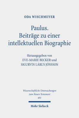 Paulus: Beitrge zu einer intellektuellen Biographie (inbunden)