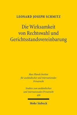 Die Wirksamkeit von Rechtswahl und Gerichtsstandsvereinbarung (h�ftad)