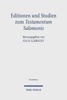 Editionen und Studien zum Testamentum Salomonis (inbunden)
