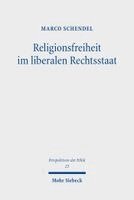 Religionsfreiheit im liberalen Rechtsstaat (h�ftad)