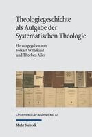 Theologiegeschichte als Aufgabe der Systematischen Theologie (h�ftad)