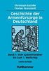 Geschichte Der Armenfursorge in Deutschland: Band 1: Vom Spatmittelalter Bis Zum 1. Weltkrieg