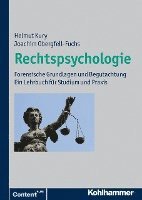 Rechtspsychologie: Forensische Grundlagen Und Begutachtung. Ein Lehrbuch Fur Studium Und PRAXIS (inbunden)