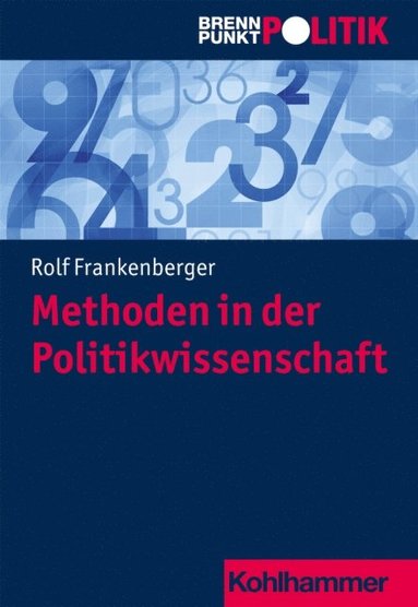 Methoden in der Politikwissenschaft (inbunden)