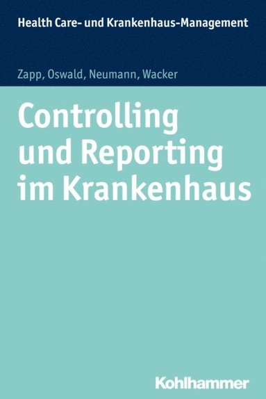 Controlling und Reporting im Krankenhaus (e-bok)