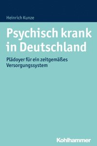 Psychisch krank in Deutschland (e-bok)