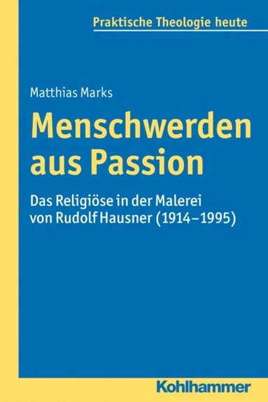 Menschwerden aus Passion (e-bok)