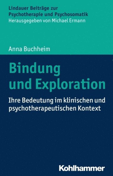 Bindung und Exploration (e-bok)