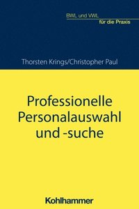 Professionelle Personalauswahl und -suche (e-bok)