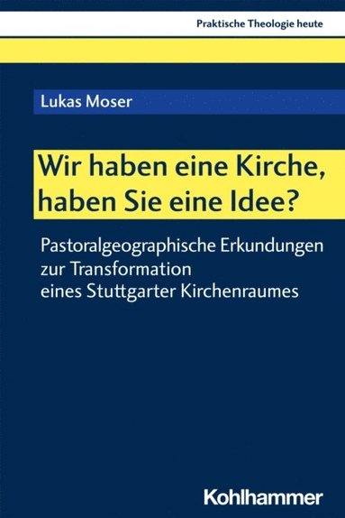 Wir haben eine Kirche, haben Sie eine Idee? (pocket)