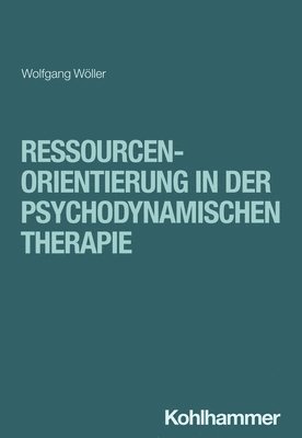 Ressourcenorientierung in Der Psychodynamischen Therapie (hftad)