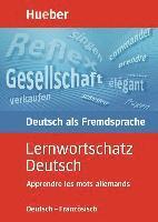 Lernwortschatz Deutsch. Deutsch - Franzsisch (hftad)