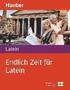 Endlich Zeit fr Latein