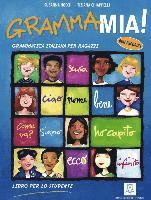 Grammamia! Grammatica Italiana per ragazzi con esercizi / Libro per lo studente (hftad)
