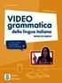 Videogrammatica della lingua italiana. �bungsbuch + Videos online