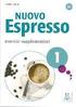Nuovo Espresso 1 - einsprachige Ausgabe. Esercizi supplementari