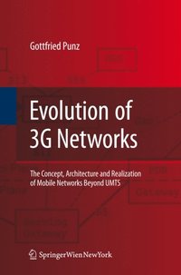 Evolution of 3G Networks (e-bok)