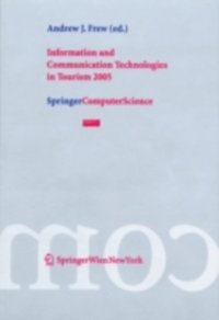 Information and Communication Technologies in Tourism 2005 (e-bok)