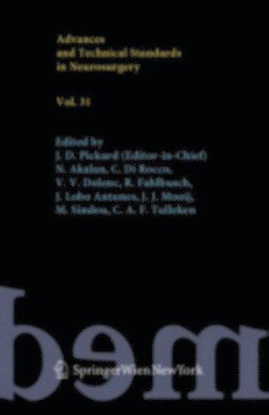 Advances and Technical Standards in Neurosurgery, Vol. 31 (inbunden)