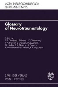 Glossary of Neurotraumatology (häftad)