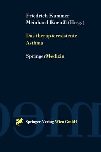 Das therapieresistente Asthma (hftad)