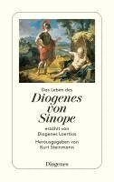Das Leben des Diogenes von Sinope (inbunden)