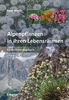 Alpenpflanzen in ihren Lebensrumen (inbunden)