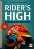 RIDER'S HIGH