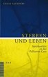 Sterben Und Leben: Spiritualitat in Der Palliative Care