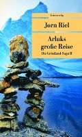 Die Grnland-Saga / Arluks grosse Reise (hftad)