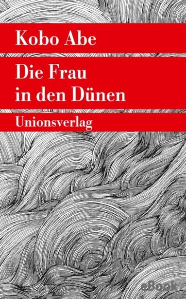 Die Frau in den Dünen (h�ftad)