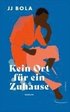 Kein Ort f�r ein Zuhause