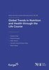 Global Trends in Nutrition and Health Through the Life Course