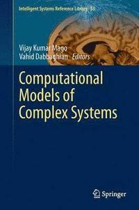 Computational Models of Complex Systems (inbunden)