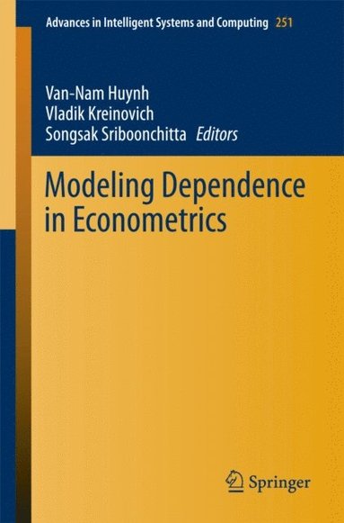 Modeling Dependence in Econometrics (e-bok)