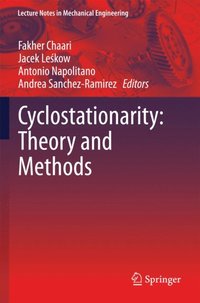 Cyclostationarity: Theory and Methods (e-bok)