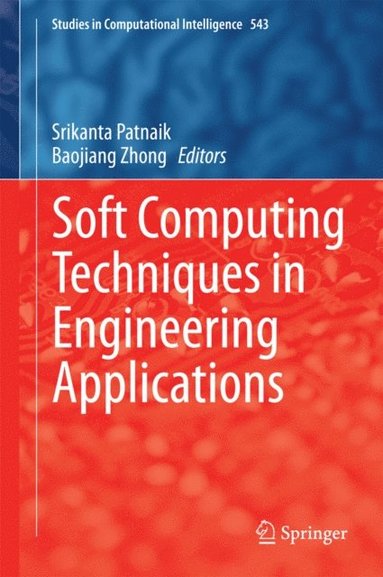 Soft Computing Techniques in Engineering Applications (e-bok)