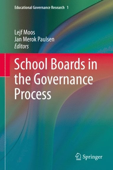 School Boards in the Governance Process (e-bok)