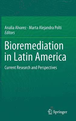 Bioremediation in Latin America (inbunden)